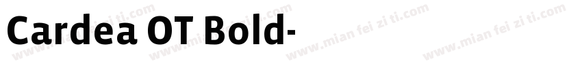 Cardea OT Bold字体转换